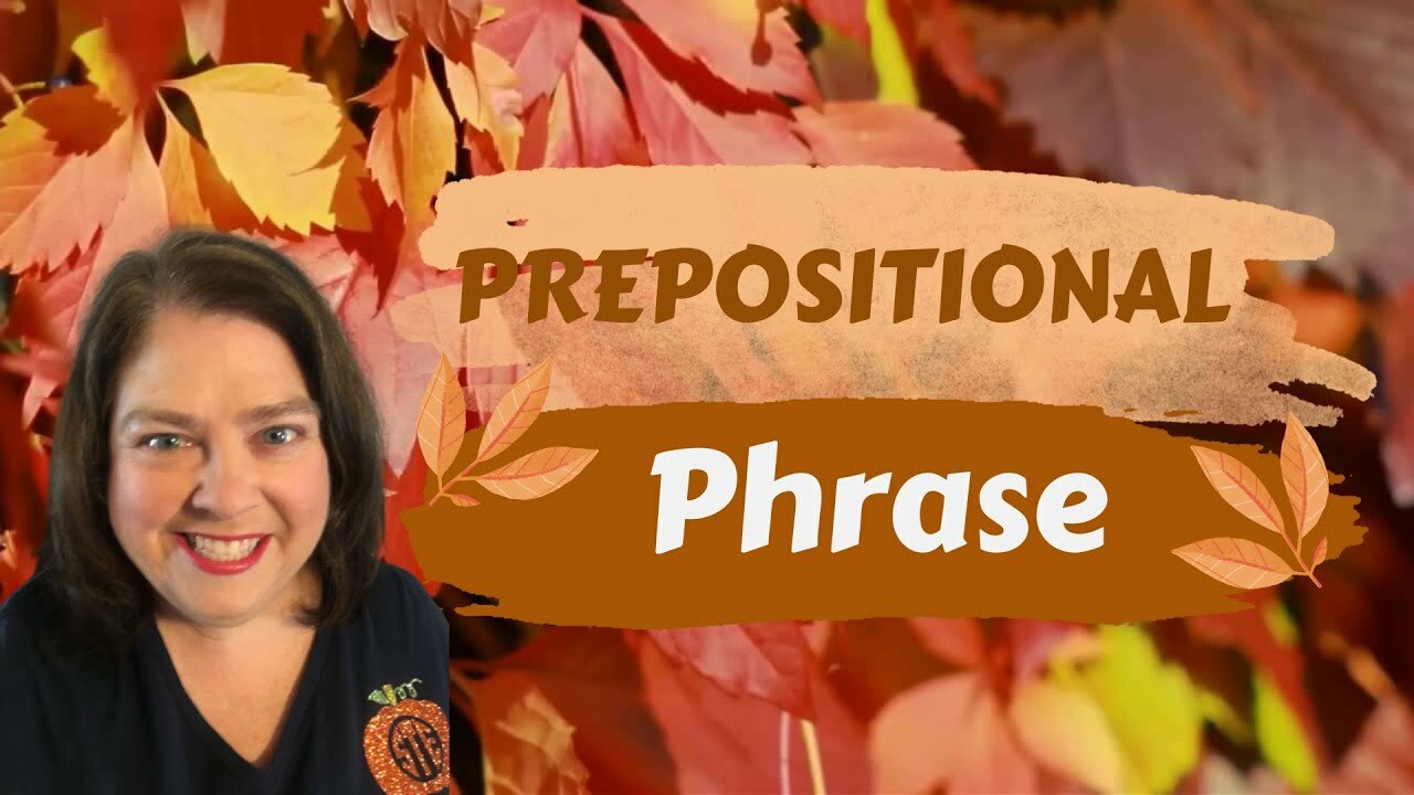 Prepositional Phrases for Kids: An Interactive Leson